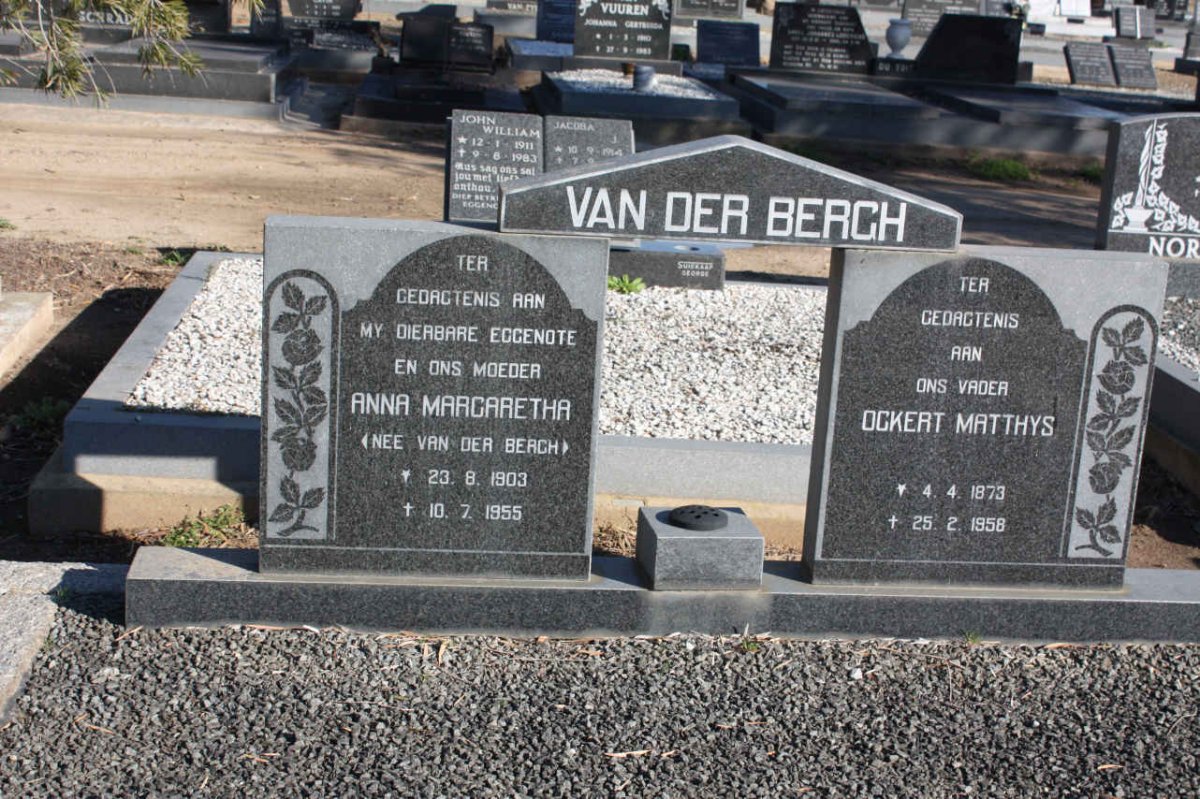 BERGH Ockert Matthys, van der 1873-1958 &amp; Anna Margaretha VAN DER BERGH 1903-1955