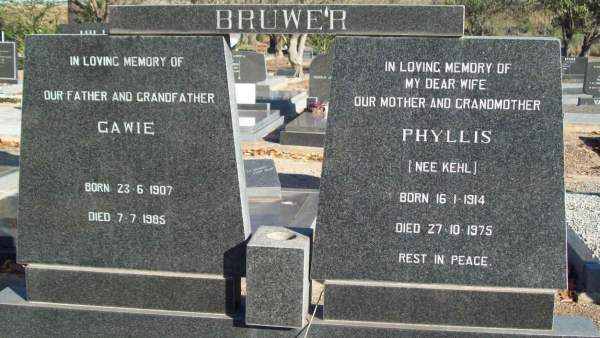 BRUWER Gawie 1907-1985 &amp; Phyllis KEHL 1914-1975
