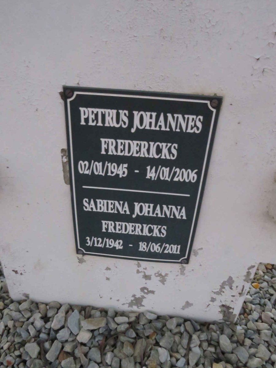 FREDERICKS Petrus Johannes 1945-2006 & Sabiena Johanna 1942-2011