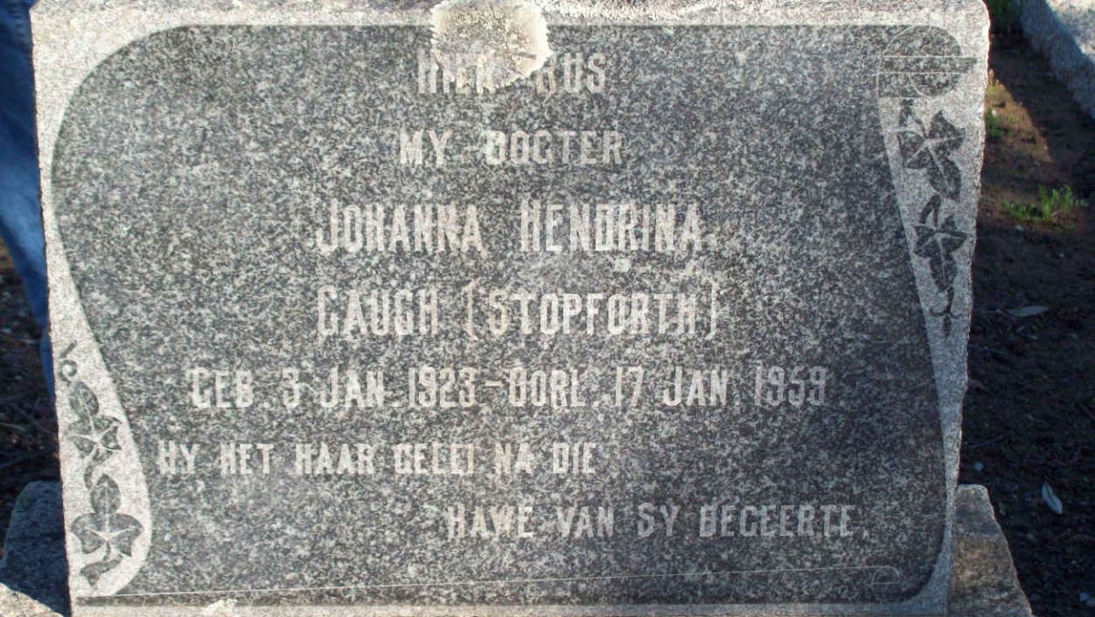 GAUCH Johanna Hendrina nee STOPFORTH 1923-1959
