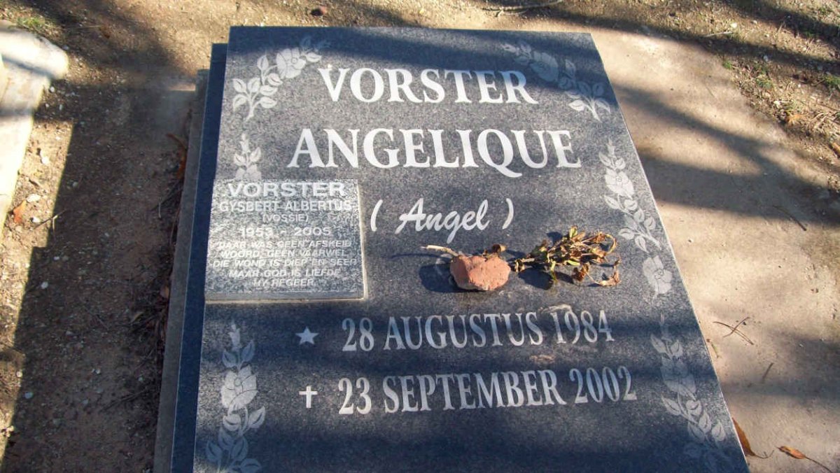 VORSTER Gysbert Albertus 1953-2005 :: VORSTER Angelique 1984-2002