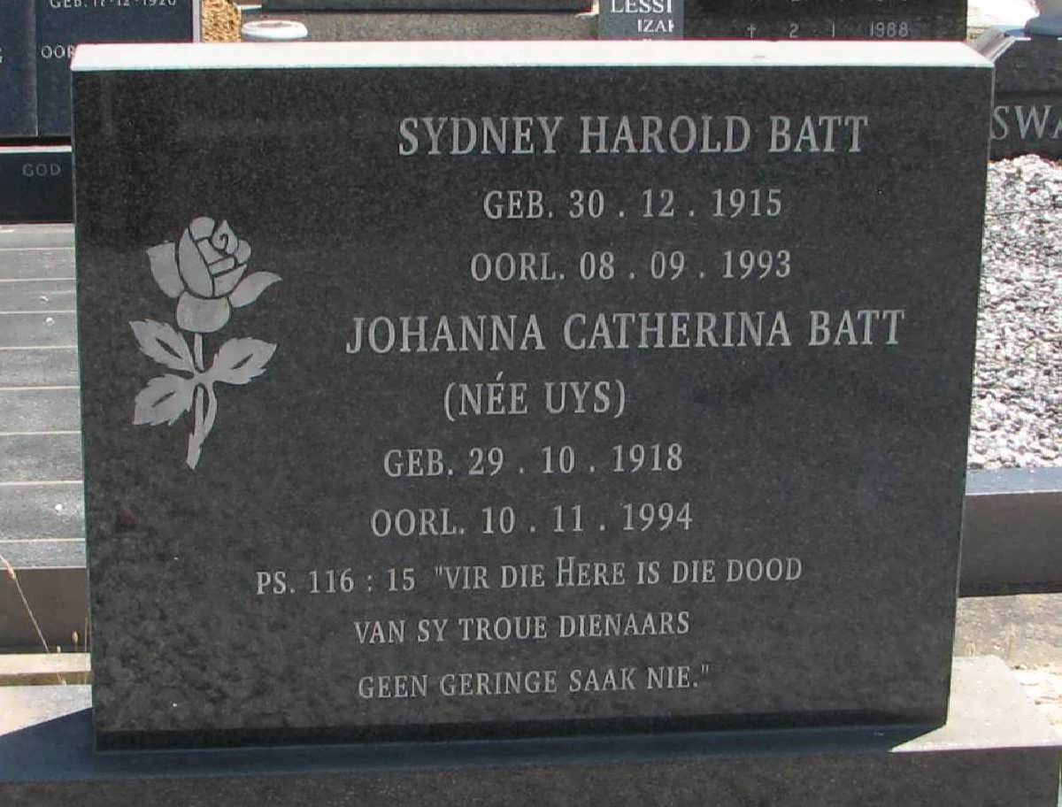 BATT Sydney Harold 1915-1993 &amp; Johanna Catherina UYS 1918-1994