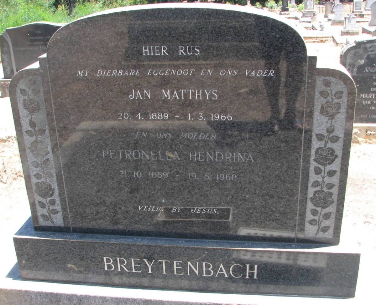 BREYTENBACH Jan Matthys 1889-1966 &amp; Petronella Hendrina 1889-1968