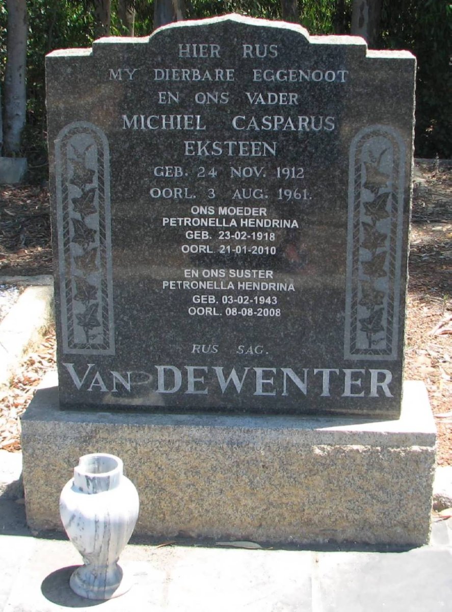 DEWENTER Michiel Casparus Eksteen, van 1912-1961 &amp; Petronella Hendrina 1918-2010 :: VAN DEWENTER Petronella Hendrina 1943-20