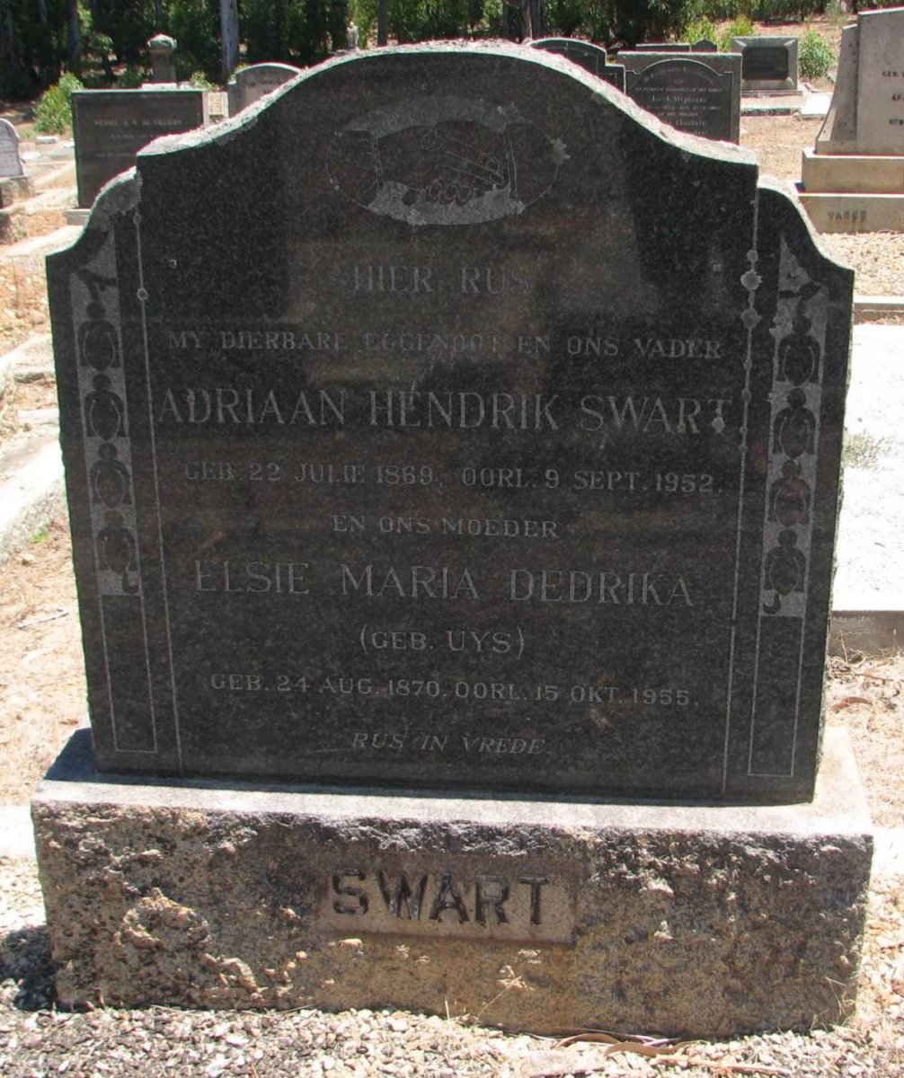 SWART Adriaan Hendrik 1869-1952 &amp; Elsie Maria Dedrika UYS 1870-1955