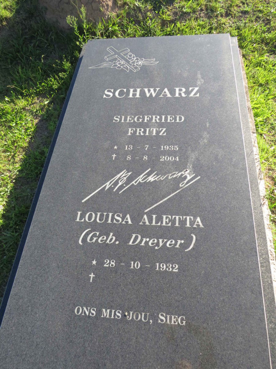SCHWARZ Siegfried Fritz 1935-2004 &amp; Louisa Aletta DREYER 1932-
