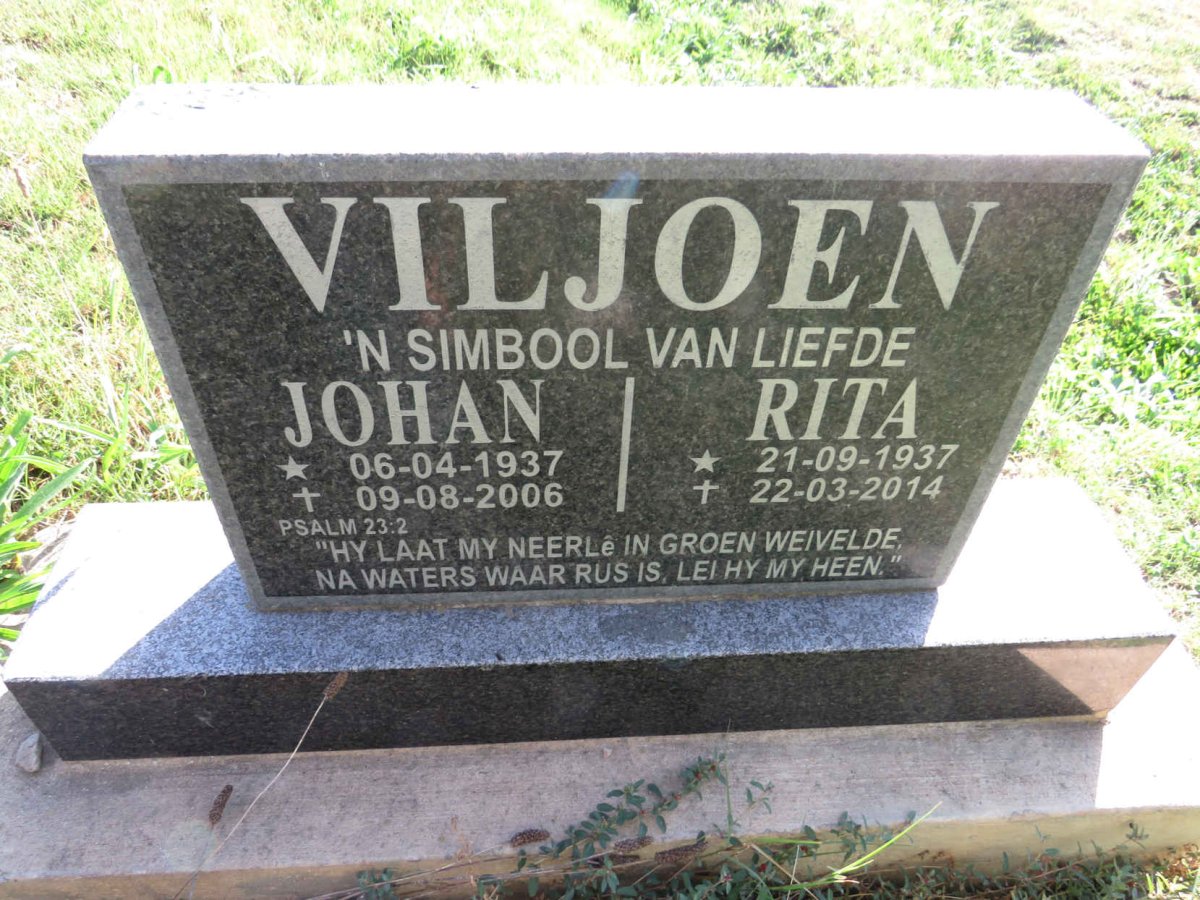 VILJOEN Johan 1937-2006 &amp; Rita 1937-2014