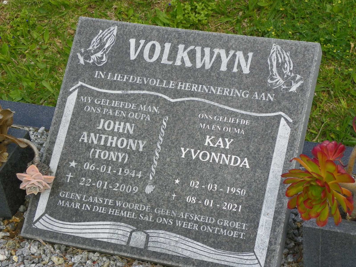 VOLKWYN John Anthony 1944-2009 &amp; Kay Yvonnda 1950-2021