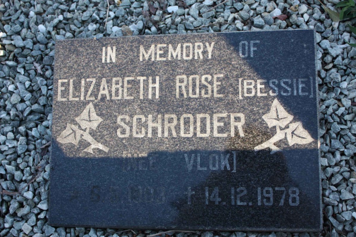 SCHRODER Elizabeth Rose nee VLOK 1903-1978