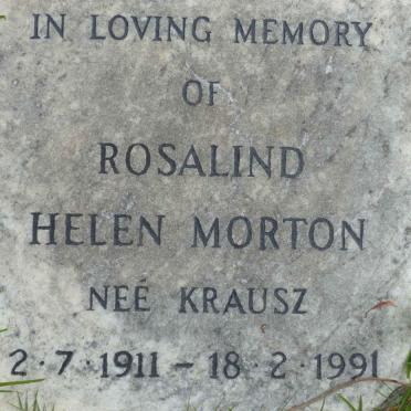 MORTON Rosalind Helen nee KRAUSZ 1911-1991