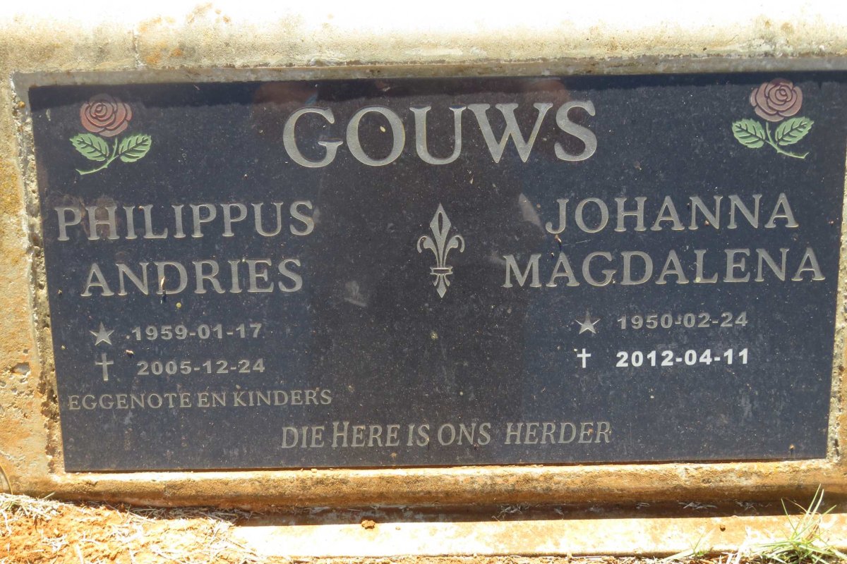 GOUWS Philippus Andries 1959-2005 &amp; Johanna Magdalena 1950-2012