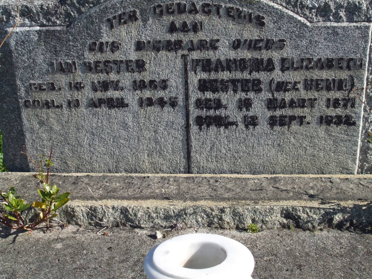 BESTER Jan 1869-1945 &amp; Francina Elizabeth HENN 1871-1932