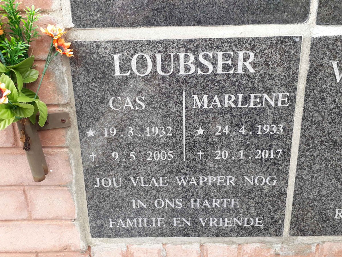 LOUBSER Cas 1932-2005 &amp; Marlene 1933-2017