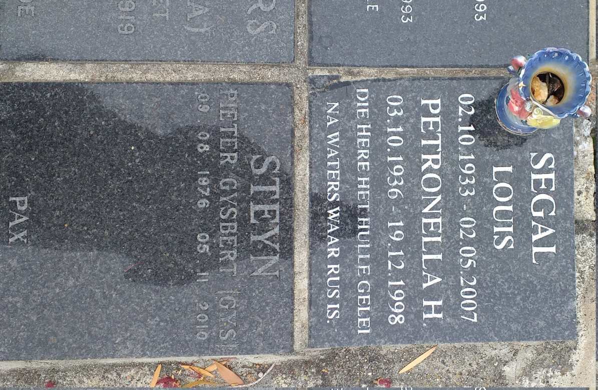 SEGAL Louis 1933-2007 &amp; Petronella H. 1936-1998 :: STEYN Pieter Gysbert 1976-2010