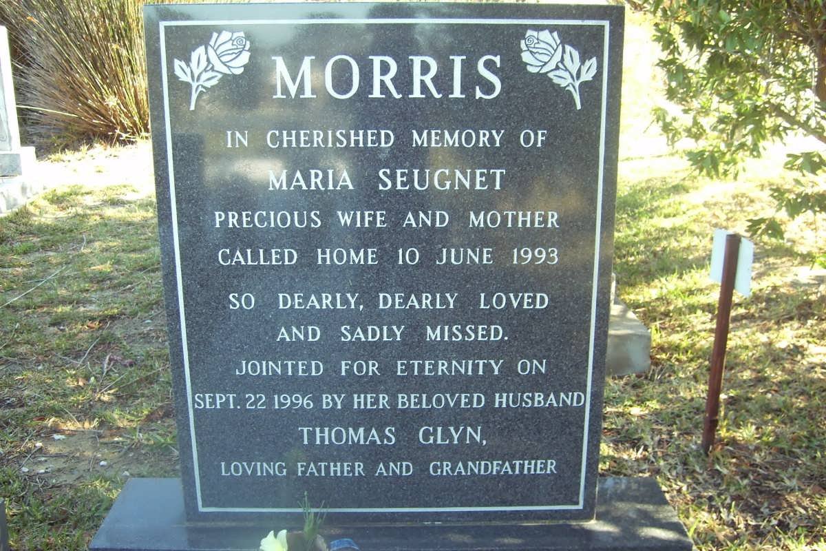MORRIS Thomas Glyn -1996 &amp;  Maria Seugnet -1993