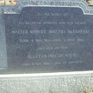 McFARLANE Walter Robert 1871-1955 &amp; Aletta DE KOCK 1882-1973