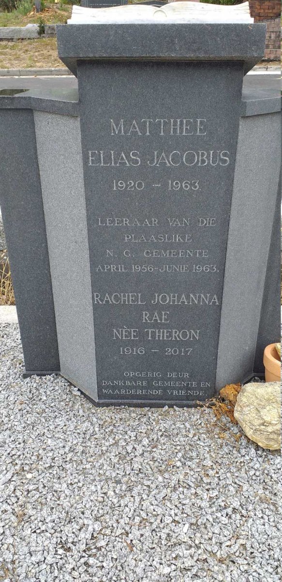 MATTHEE Elias Jacobus 1920-1963 &amp; Rachel Johanna Rae THERON 1916-2017