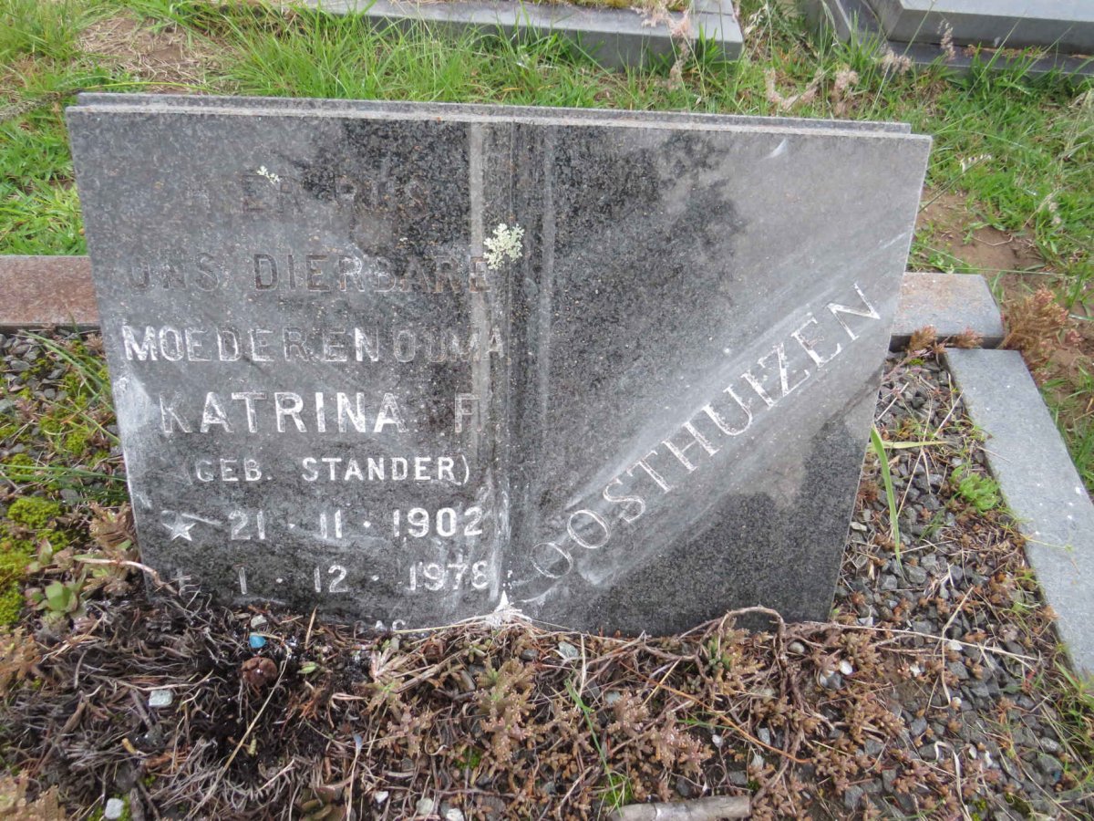 OOSTHUIZEN Katrina F. nee STANDER 1902-1978