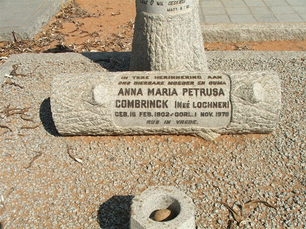COMBRINCK Anna Maria Petrusa nee LOCHNER 1902-1979 