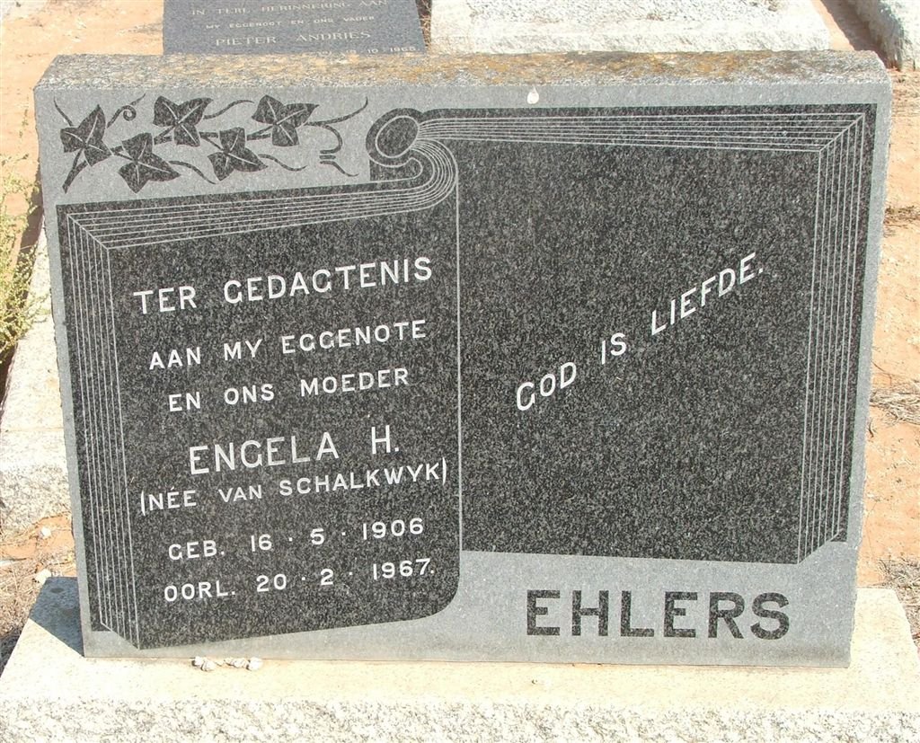 EHLERS Engela H. nee VAN SCHALKWYK 1906-1967