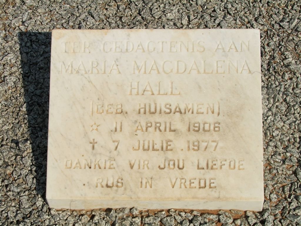 HALL Maria Magdalena nee HUISAMEN 1906-1977