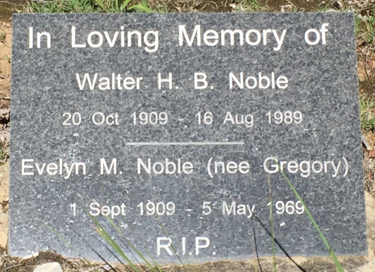 NOBLE Walter H.B. 1909-1989 &amp; Evelyn M. GREGORY 1909-1969
