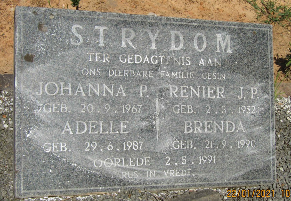 STRYDOM Renier J.P. 1952-1991 &amp; Johanna P. 1967-1991 :: STRYDOM Adelle 1987-1991 :: STRYDOM Brenda 1990-1991