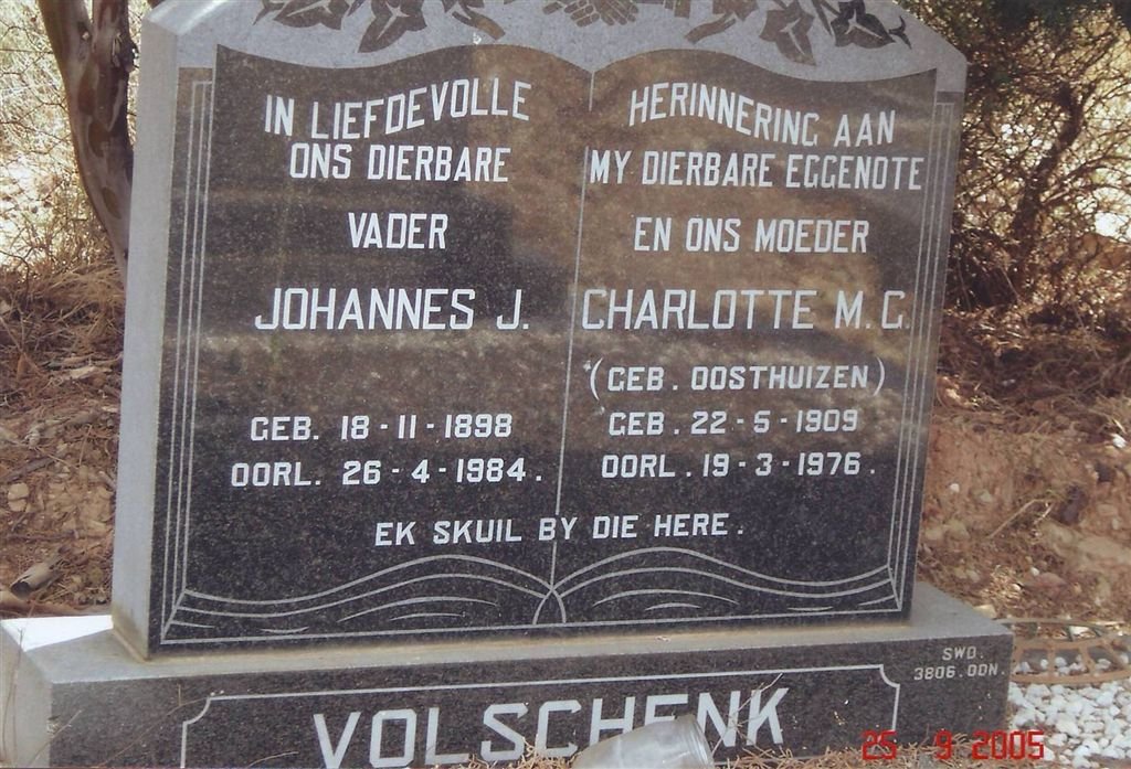 VOLSCHENK Johannes J. 1898-1984 &amp; Charlotte M.C. OOSTHUIZEN 1909-1976