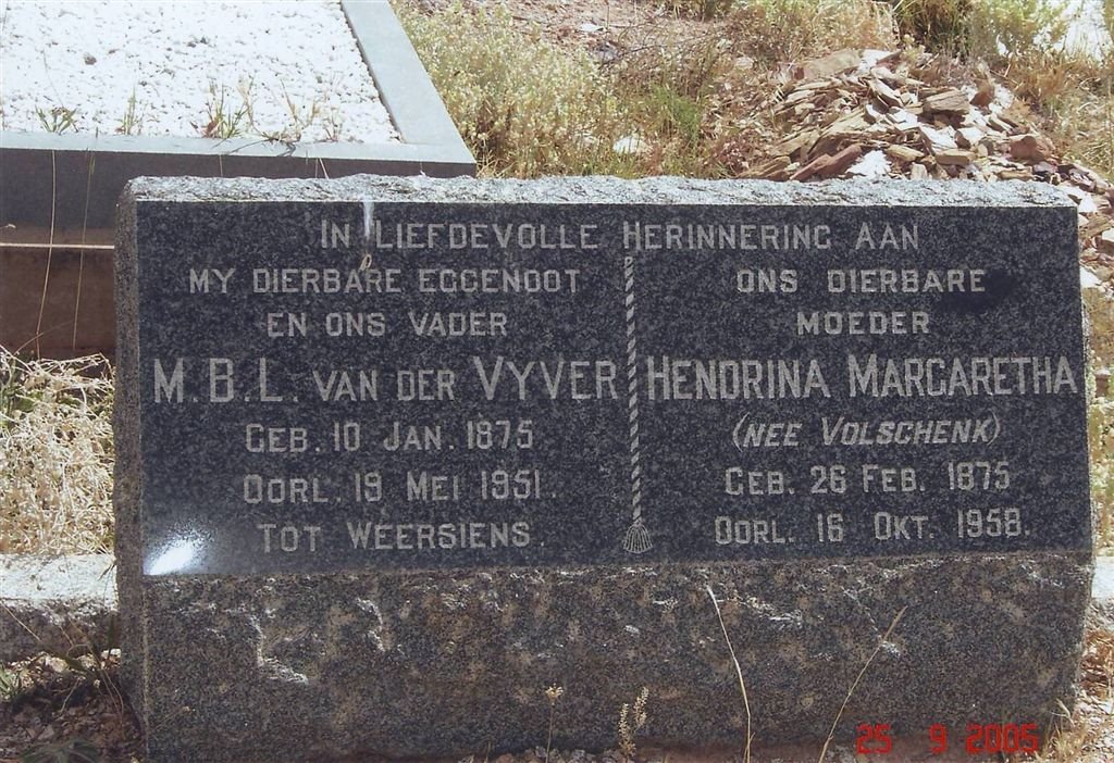 VYVER M.B.L., van der 1875-1951 &amp; Hendrina Margaretha VOLSCHENK 1875-1958