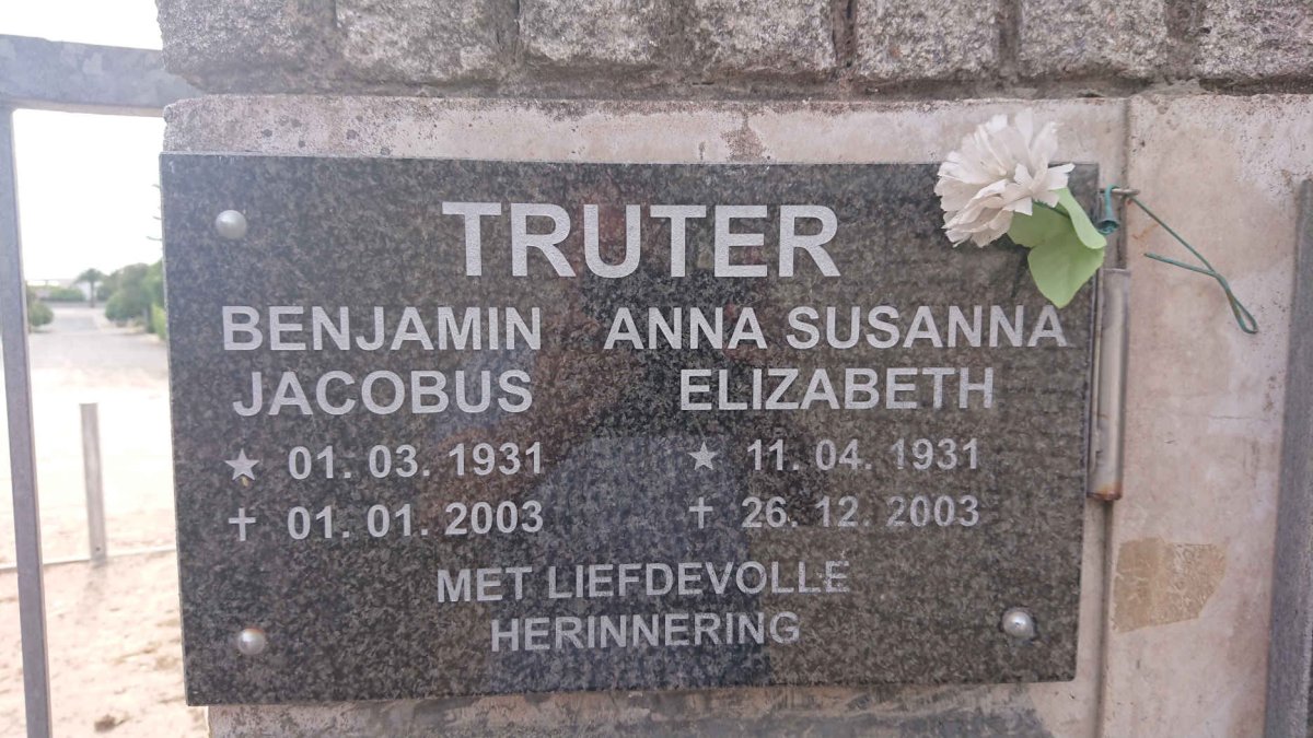 TRUTER Benjamin Jacobus 1931-2003 & Anna Susanna Elizabeth 1931-2003