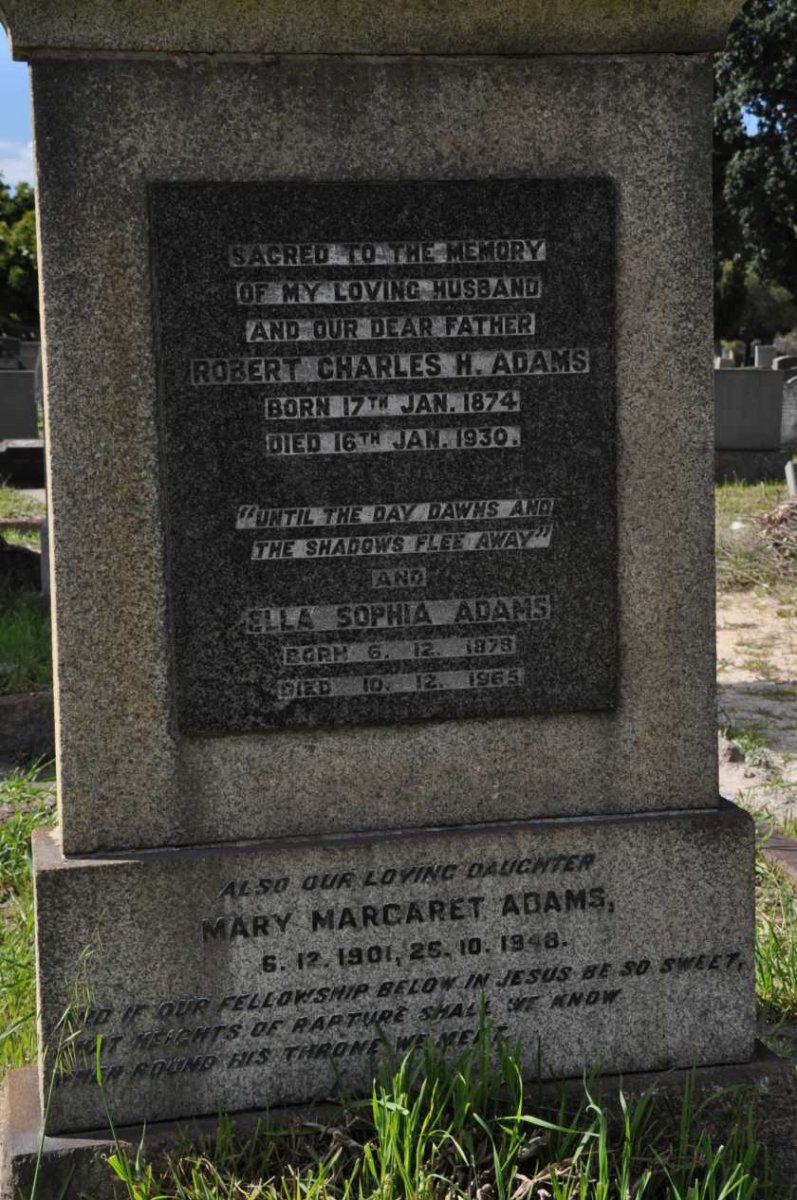 ADAMS Robert Charles H. 1874-1930 &amp; Ella Sophia 1878-1965 :: ADAMS Mary Margaret 1901-1948