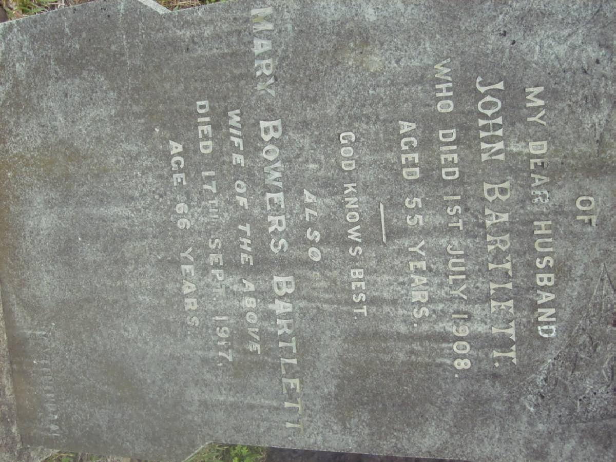 BARTLETT John -1908 &amp; Mary Bowers -1917