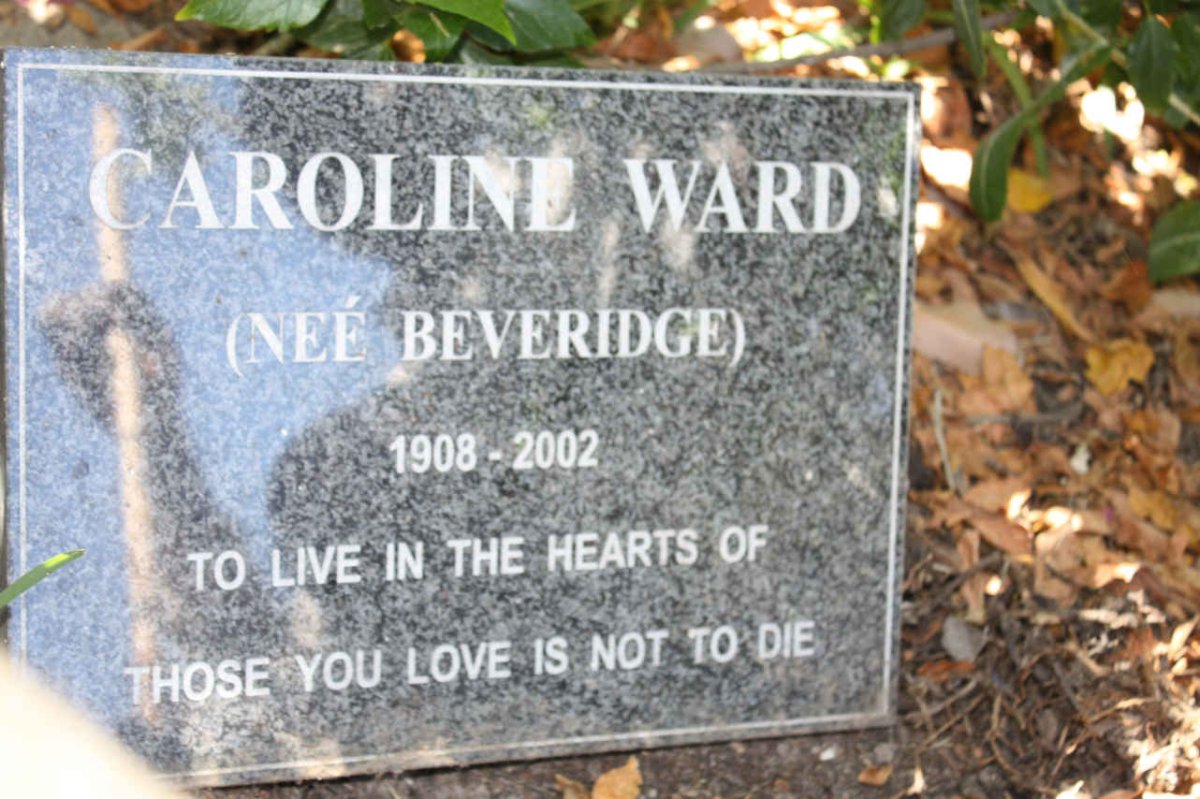 WARD Caroline nee BEVERIDGE 1908-2002