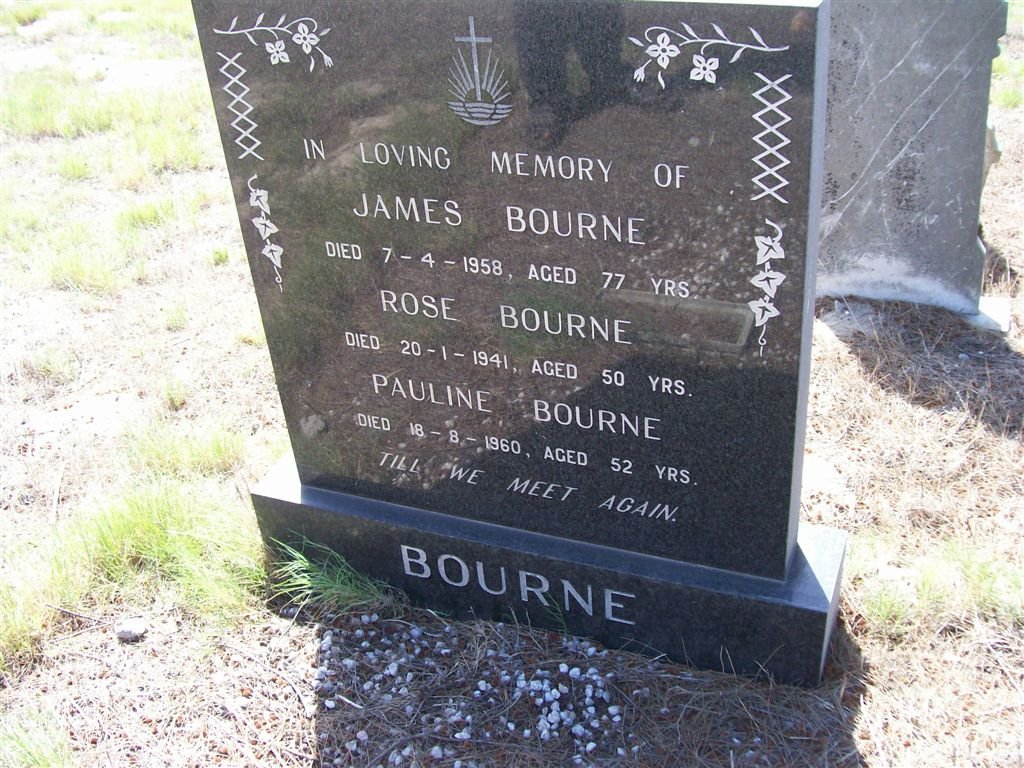BOURNE James -1958 :: BOURNE Rose -1941 :: BOURNE Pauline -1960
