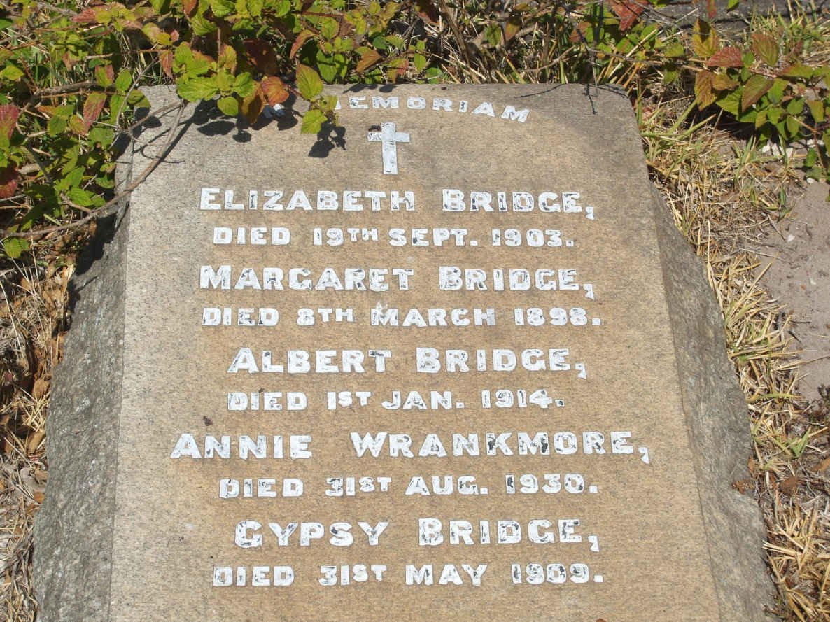 BRIDGE Elizabeth -1903 :: BRIDGE Margaret -1898 :: BRIDGE Albert -1914 :: BRIDGE Gypsy -1909 :: WRANKMORE Annie -1930
