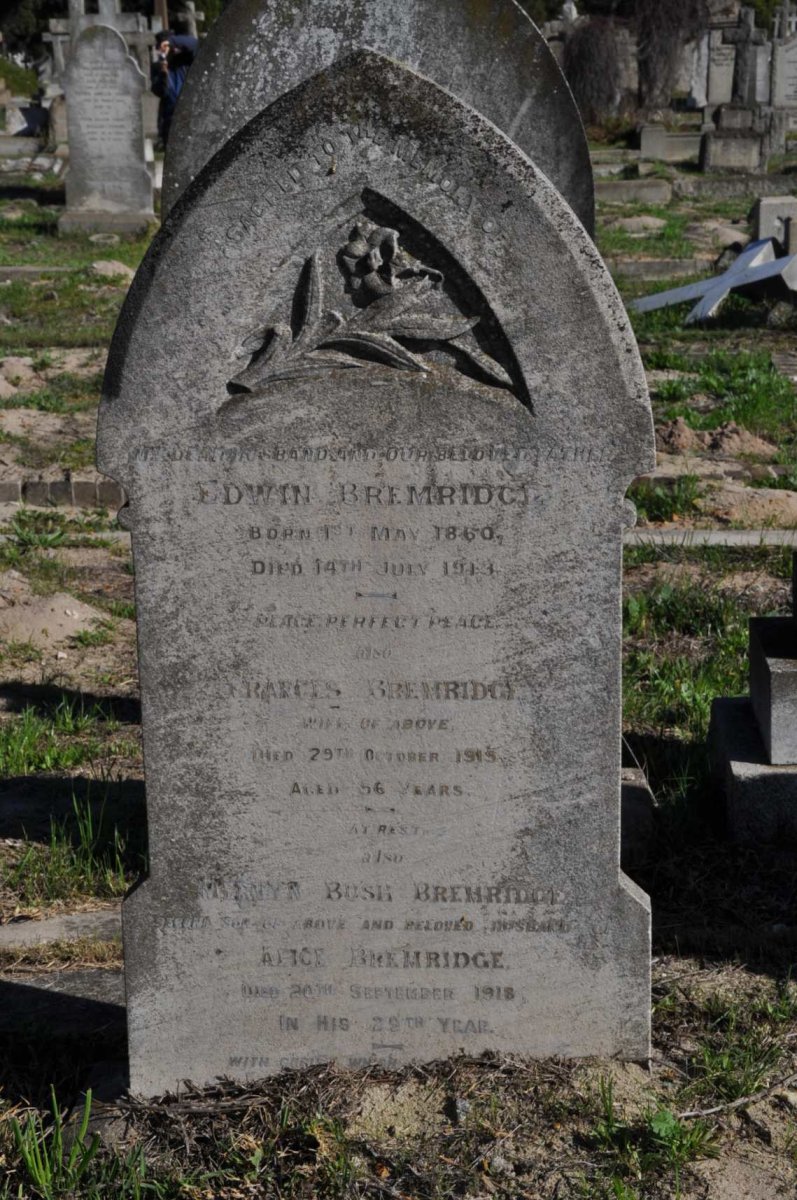 BREMRIDGE Edwin 1860-1913 &amp; Frances -1915 :: BREMRIDGE Mervyn Bush -1918