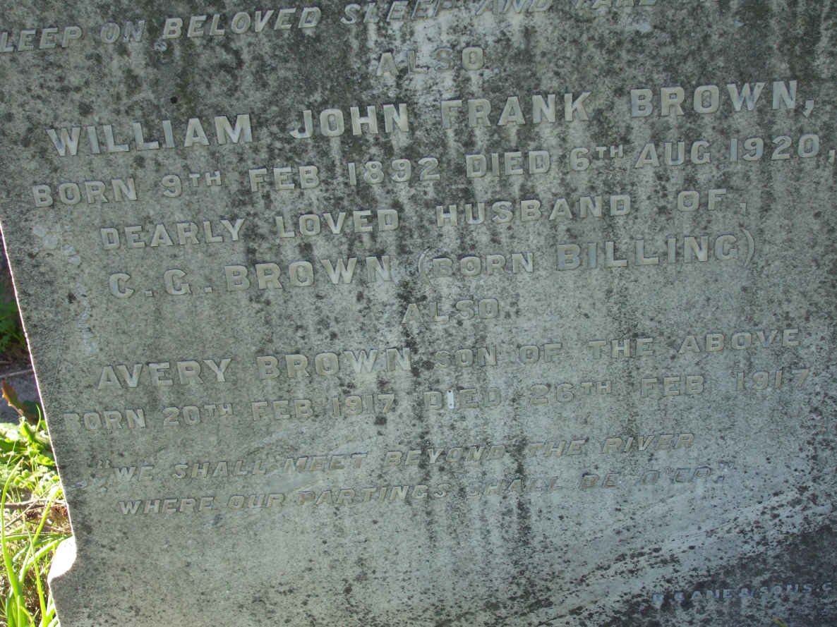 BROWN William John Frank 1892-1920 :: BROWN Avery 1917-1917