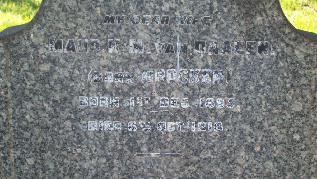 DAALEN Maud K.M., van nee BROCKER 1895-1918