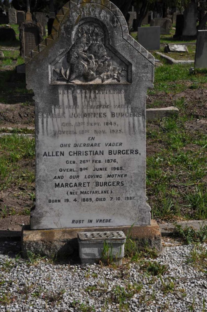 BURGERS Schalk Johannes 1845-1925 :: BURGERS Allen Christian 1876-1965 &amp; Margaret MACFARLANE 1889-1981
