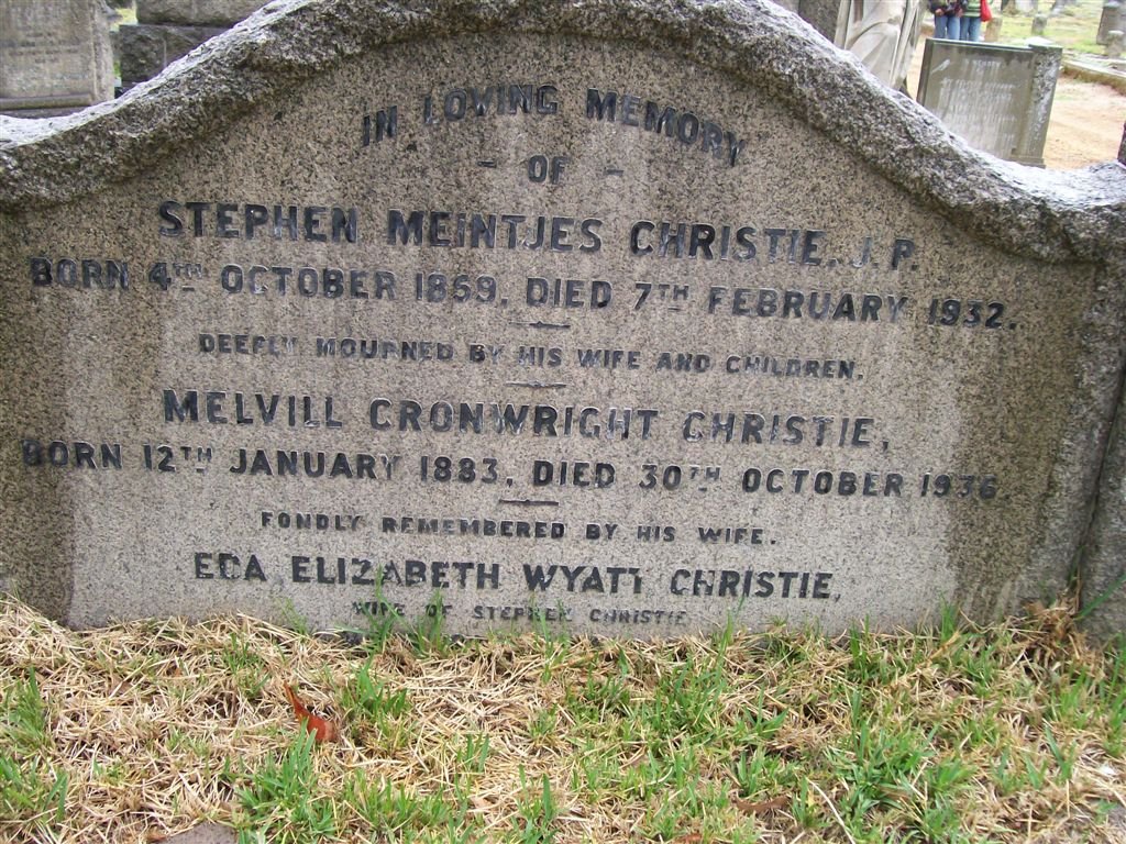 CHRISTIE Stephen Meintjes 1869-1932 &amp; Eda Elizabeth WYATT :: CHRISTIE Melvill Cronwright 1883-1936