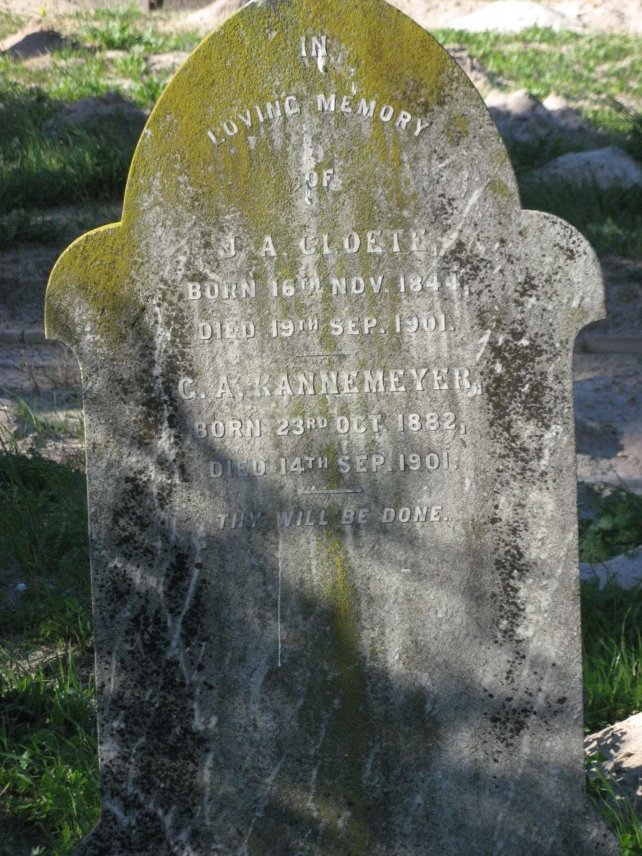 CLOETE J.A. 1844-1901 :: KANNEMEYER G.A. 1882-1901