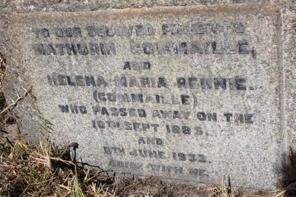 COMMAILLE Mathurin -1885 :: RENNIE Helena Maria formerly COMMAILLE nee MEINTJES -1933