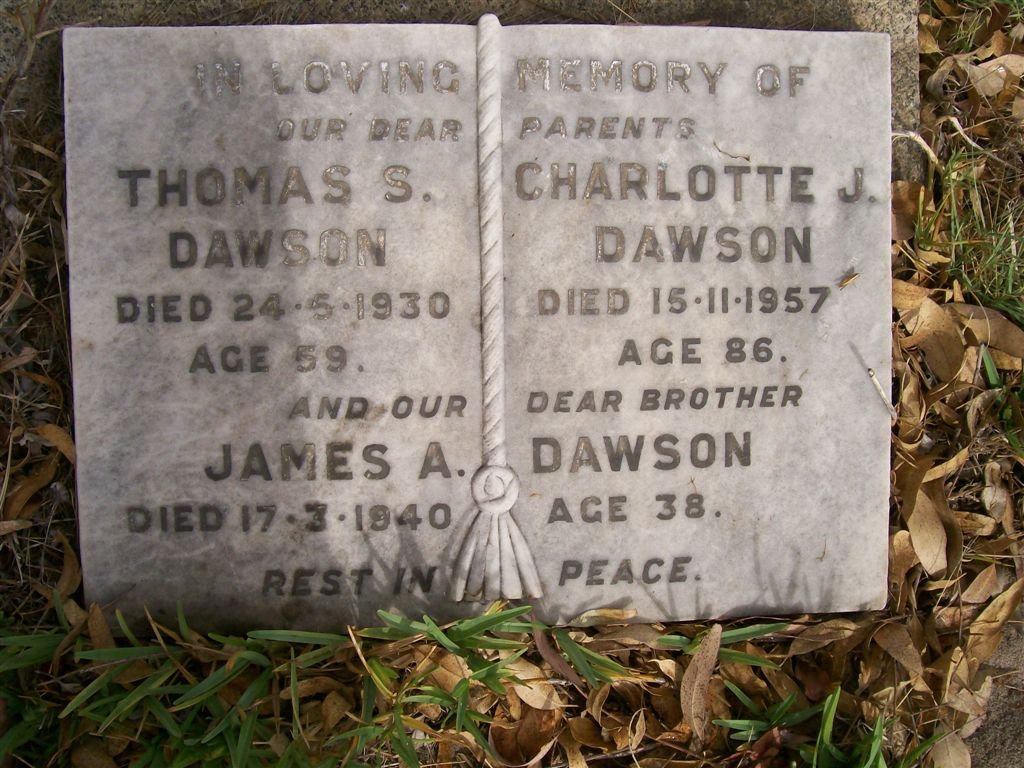 DAWSON Thomas S. -1930 &amp; Charlotte J. -1957 :: DAWSON James A.  -1940