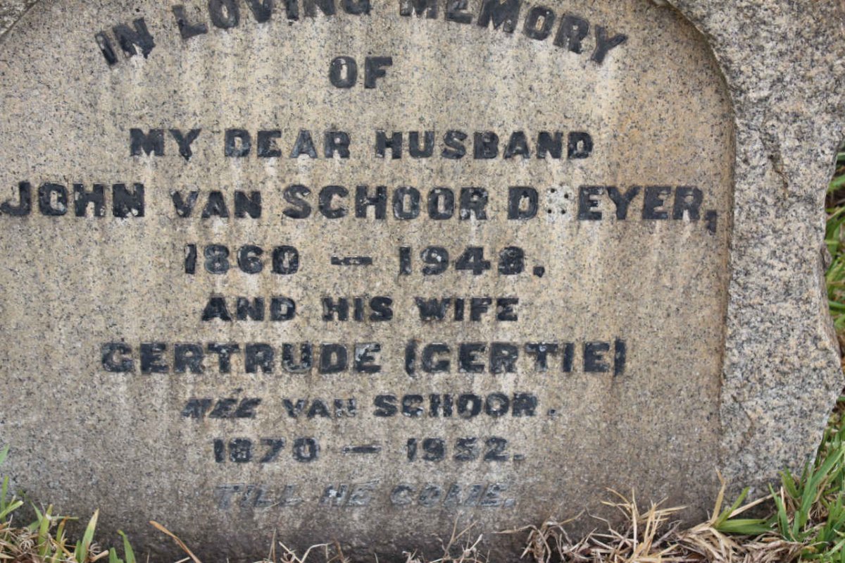 DREYER John van Schoor 1860-1948 &amp; Gertrude VAN SCHOOR 1870-1952