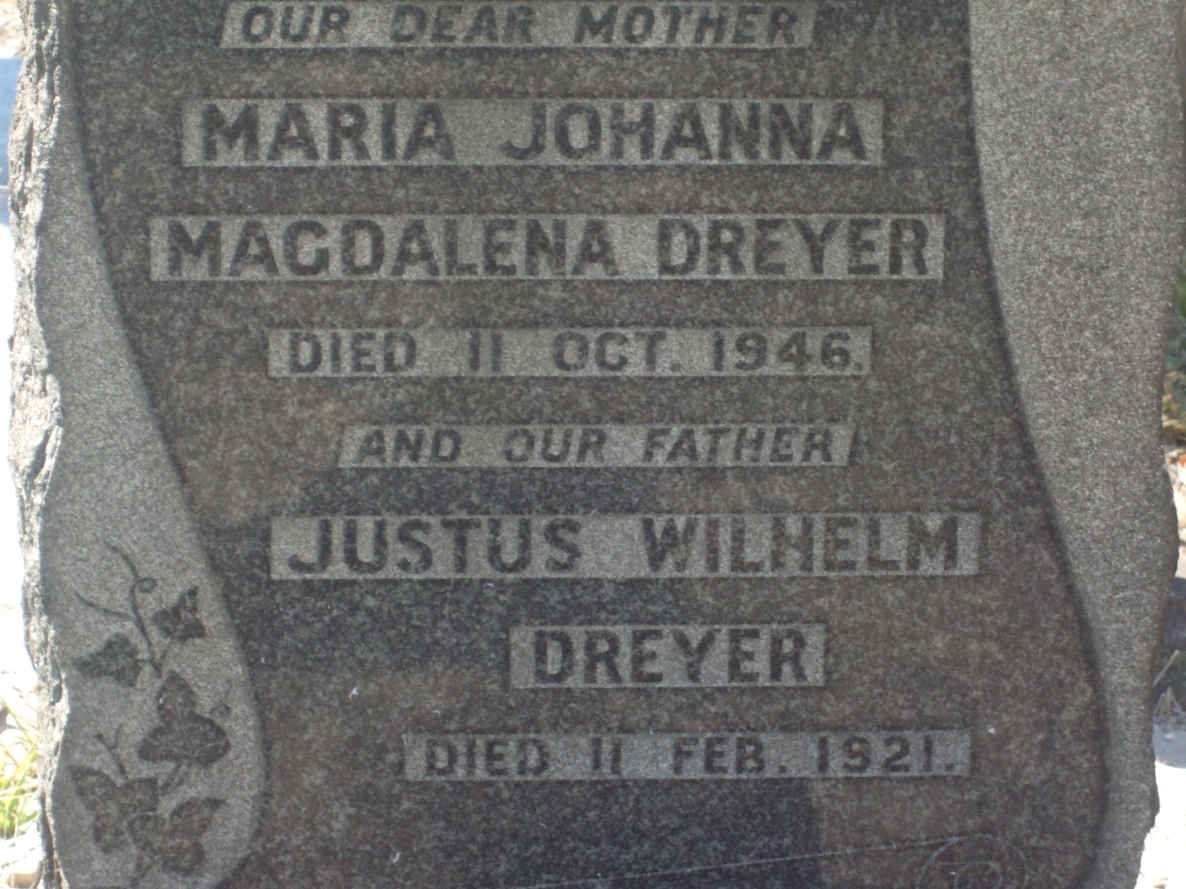 DREYER Justus Wilhelm -1921 &amp; Maria Johanna Magdalena -1946