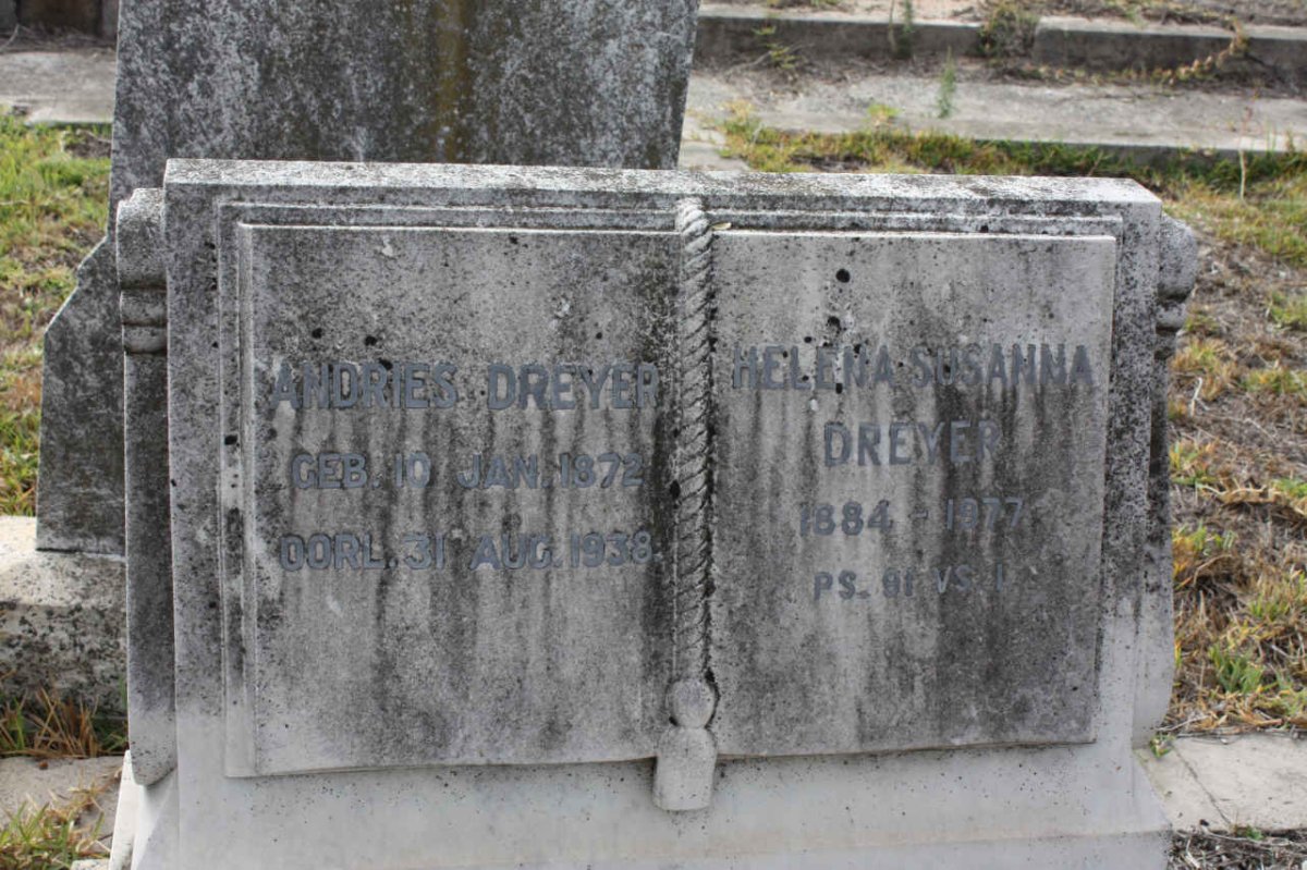 DREYER Andries 1872-1938 &amp; Helena Susanna 1884-1977