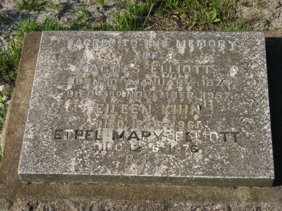 ELLIOTT Agnes 1874-1957 :: KIHN Eileen -1961 :: ELLIOTT Ethel Mary -1976