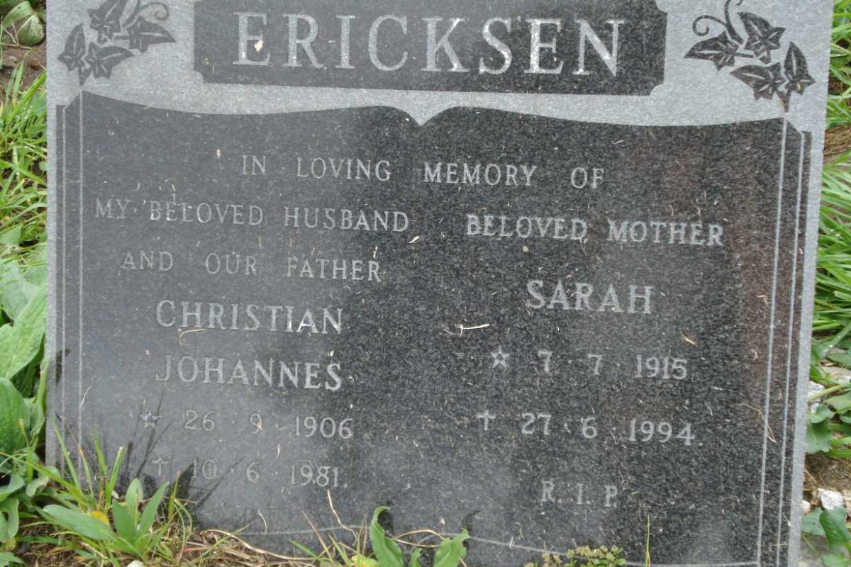 ERICKSEN Christian Johannes 1906-1981 &amp; Sarah 1915-1994