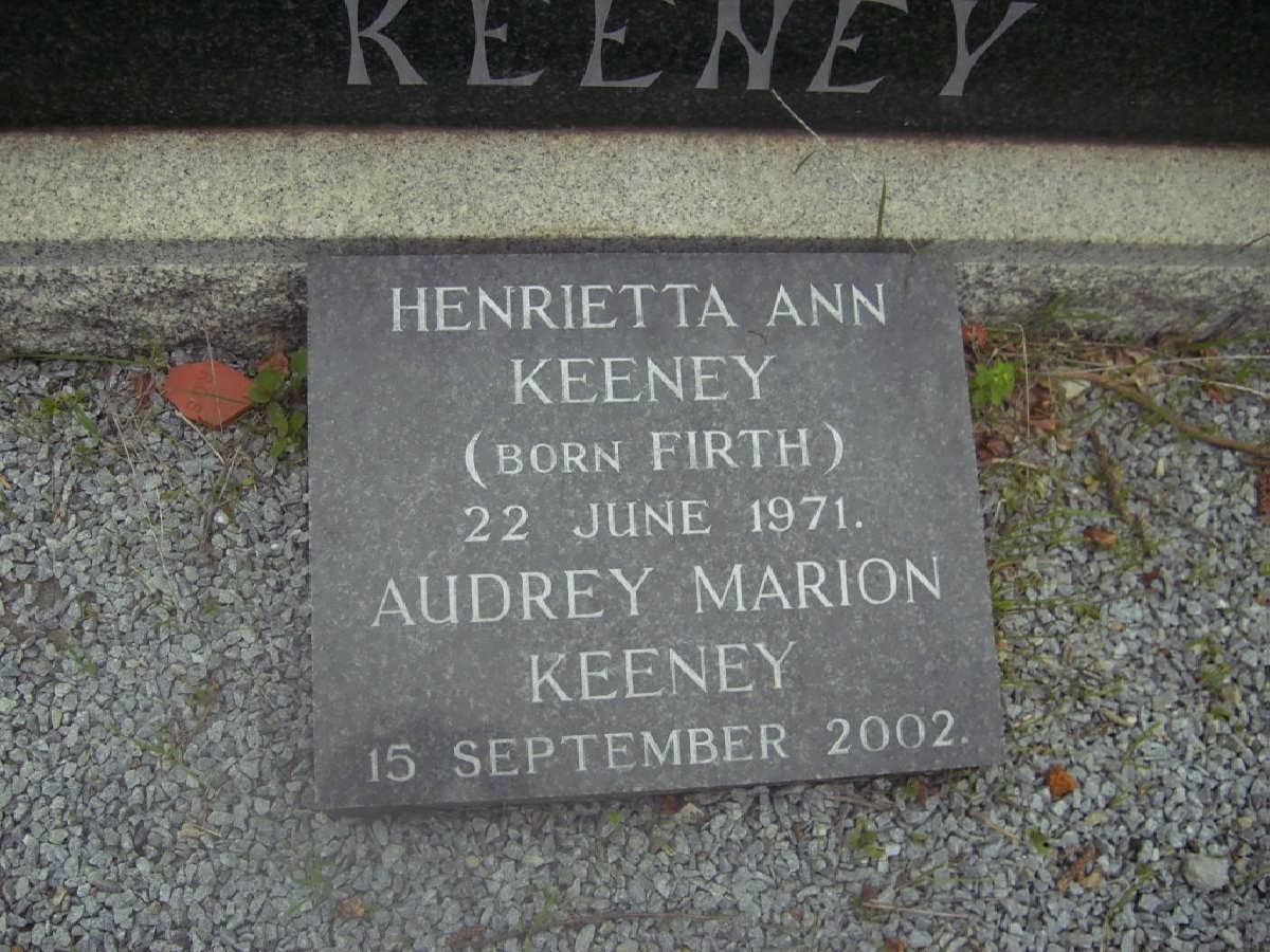 KEENEY Henrietta Ann nee FIRTH -1971 :: Audrey Marion KEENEY -2002