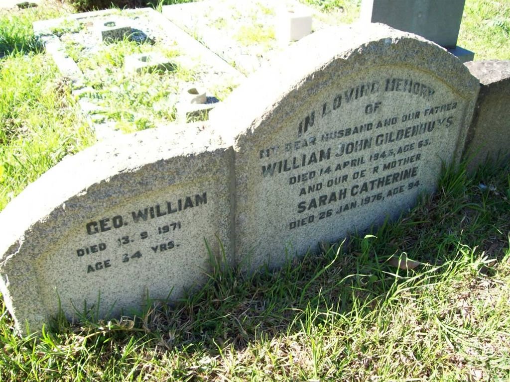 GILDENHUYS William John -1945 &amp; Sarah Catherine -1976 :: GILDENHUYS Geo. William -1971